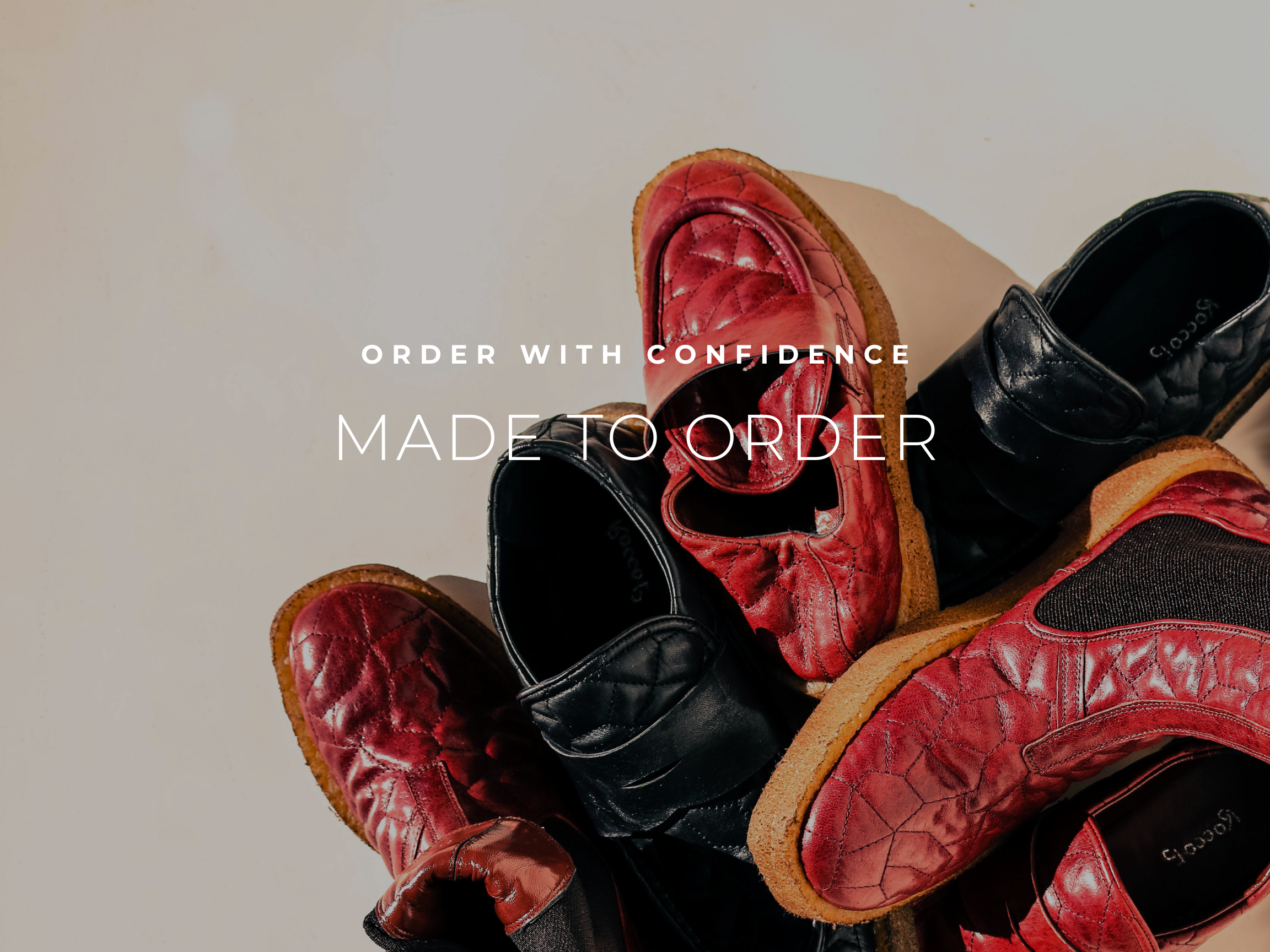 Made To Order - Order With Confidence