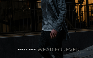 INVEST NOW WEAR FOREVER